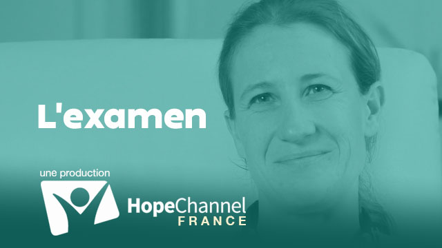Croire ! L&rsquo;examen