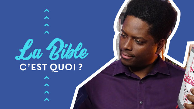 La Bible, c&rsquo;est quoi ?