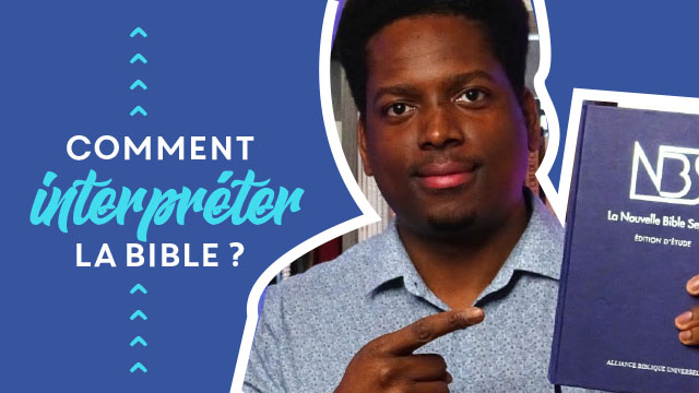 Comment interpréter les Écritures ?