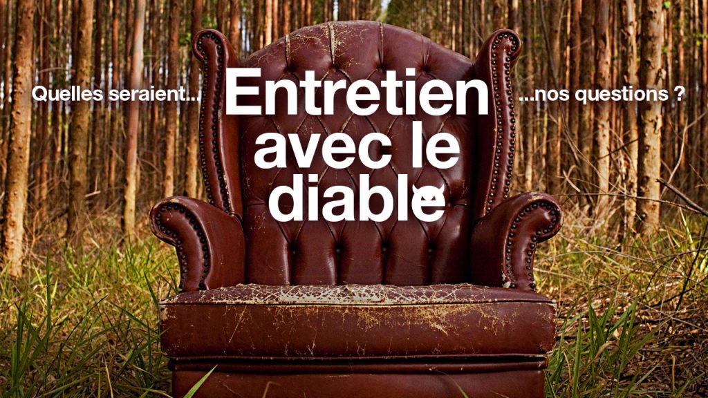 Entretien avec le Diable