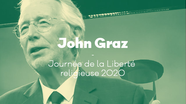 Journée de la Liberté religieuse 2020 – John Graz