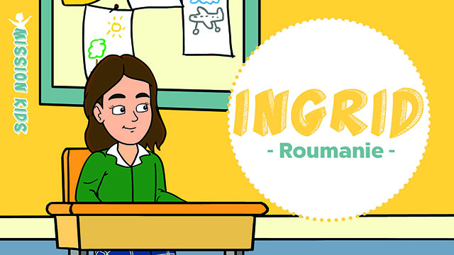 Ingrid en Roumanie – Mission Kids