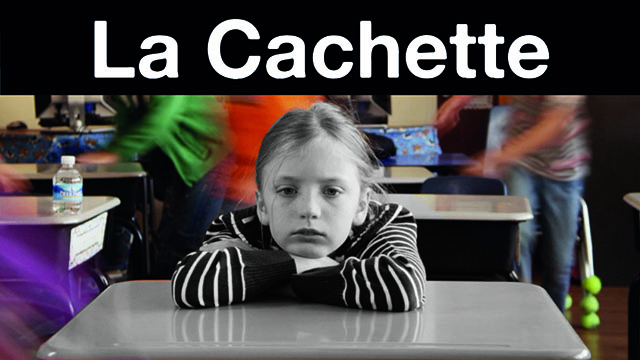 La Cachette