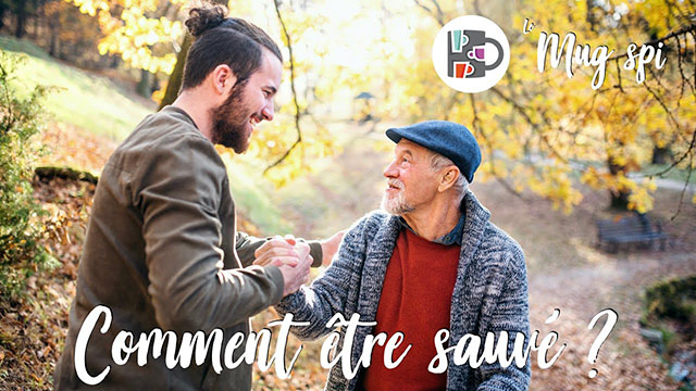 Comment être sauvé ? – Le mug spi