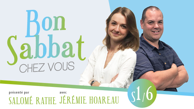 Bon Sabbat Chez Vous – Épisode 6 – Saison 1