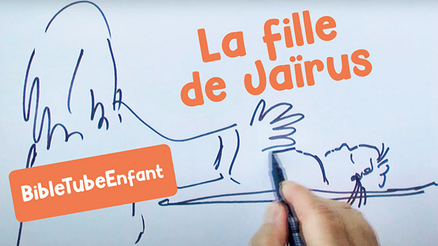 La fille de Jaïrus – BibleTubeEnfant