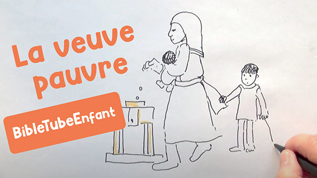 La veuve pauvre – BibleTubeEnfant