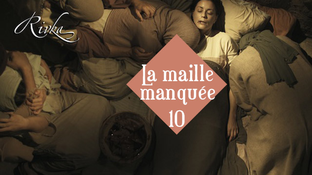Chapitre 10 – La maille manquée