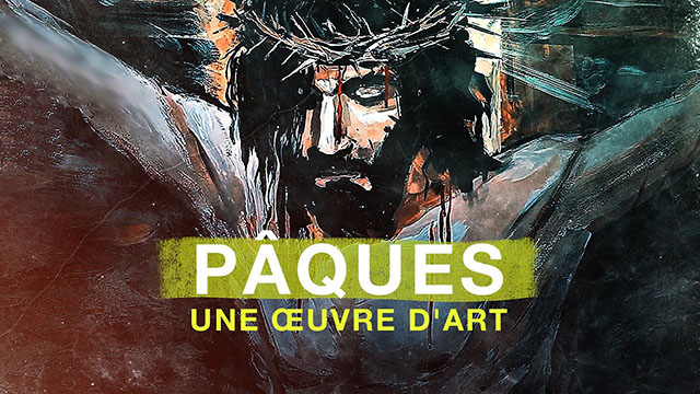 Pâques - Une oeuvre d'art