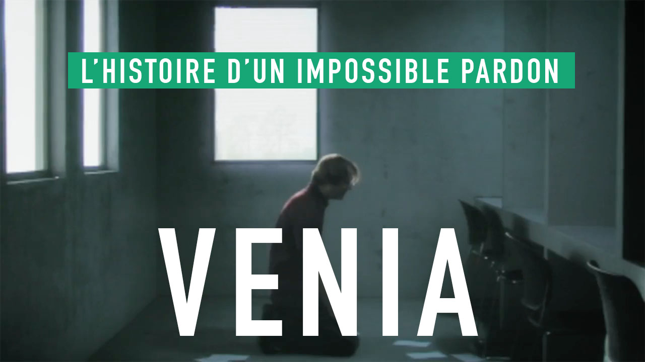 Venia – L&rsquo;histoire d&rsquo;un impossible pardon