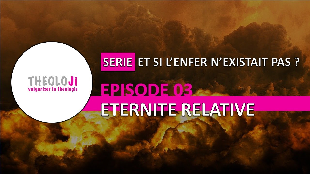 L&rsquo;enfer #3 – Éternité relative