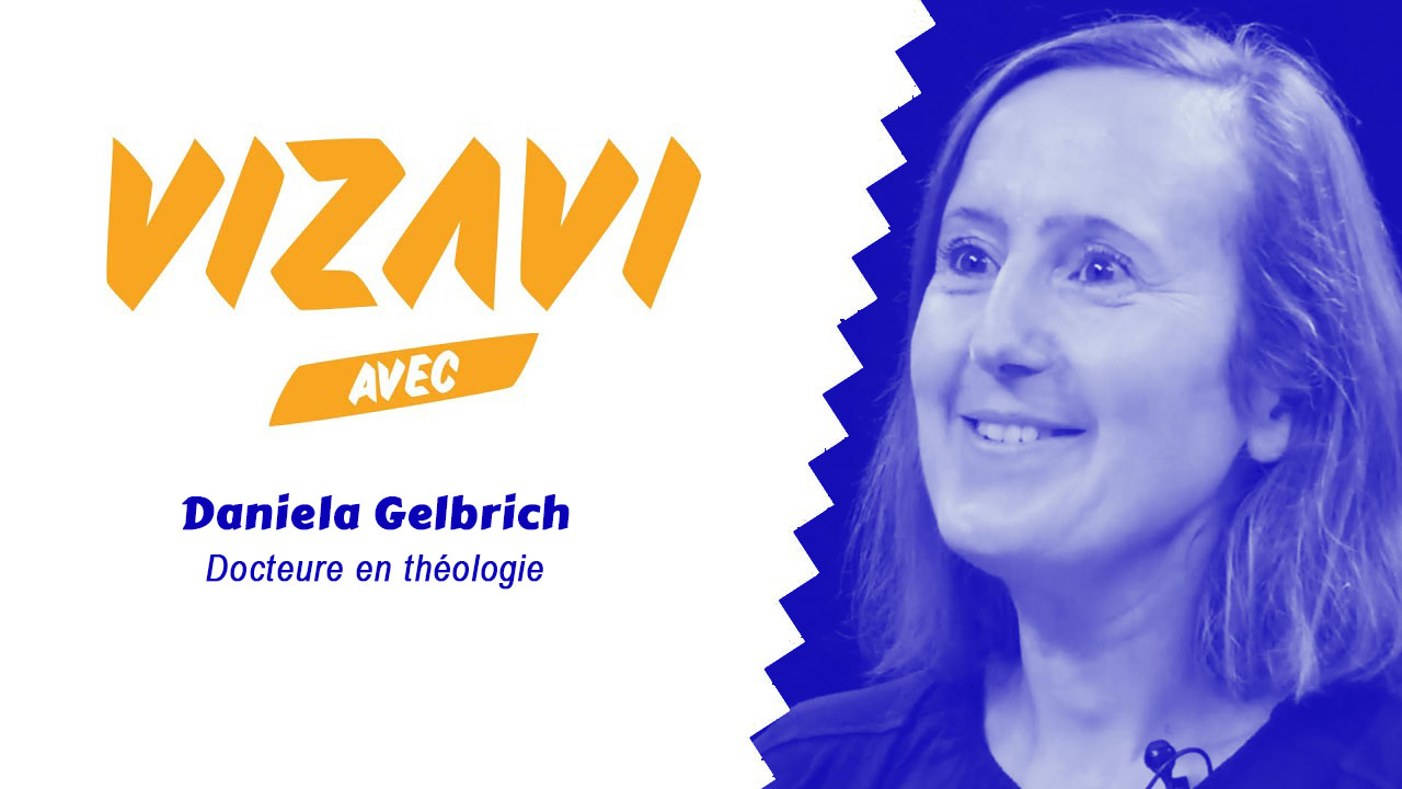 VIZAVI reçoit Daniela Gelbrich, Docteure en Théologie