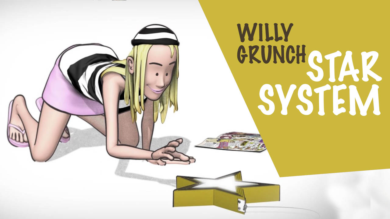 Willy Grunch : Star system – Alain Auderset