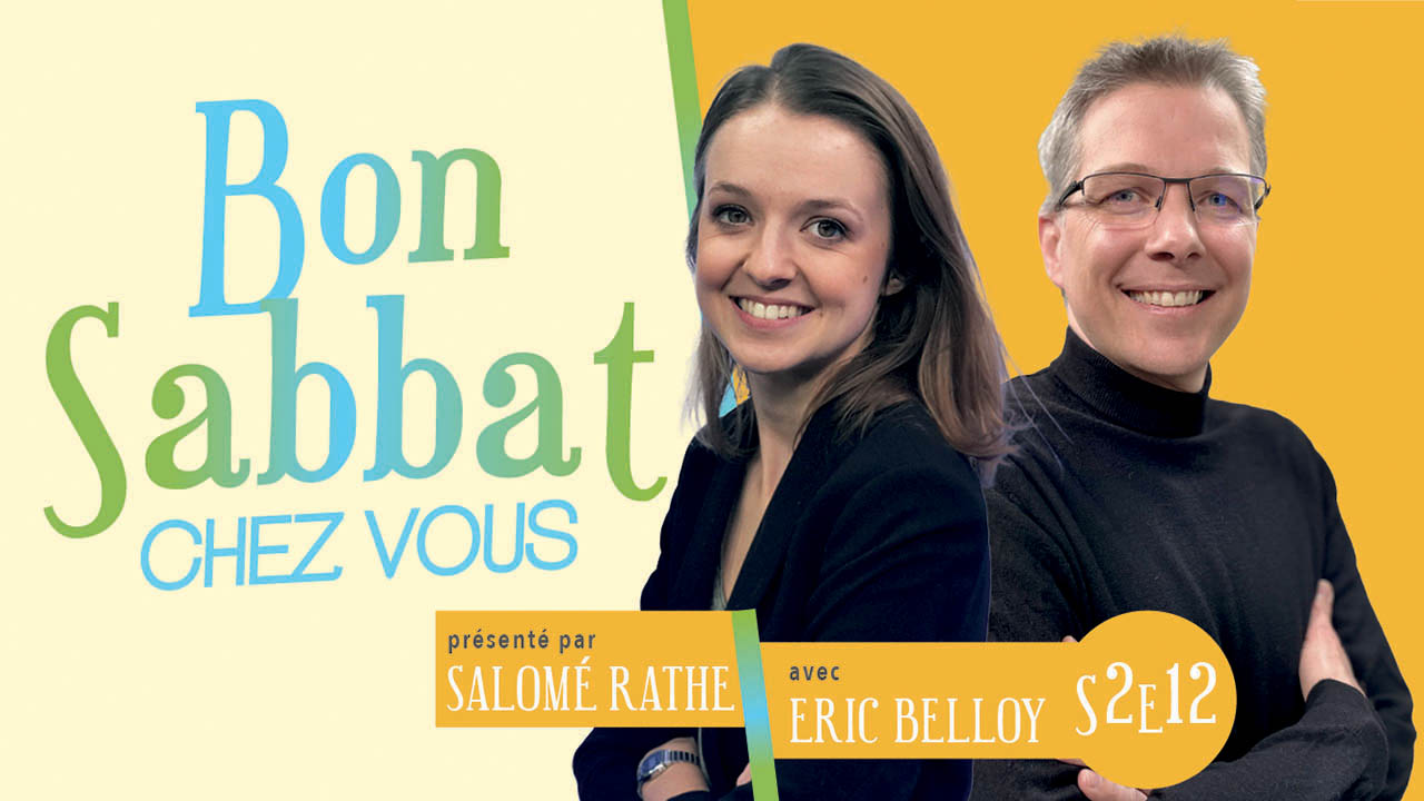 Bon Sabbat Chez Vous – S2E12- La prière de Jonas