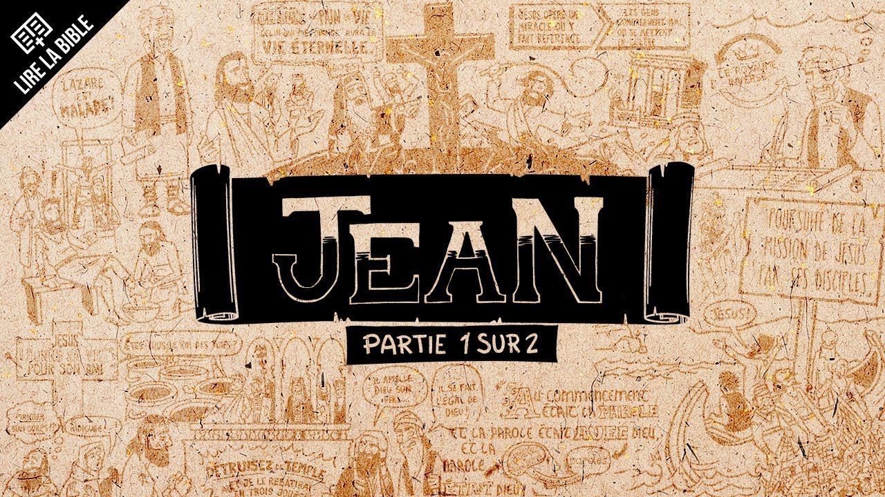 Jean 1 à 12 – Lire la Bible