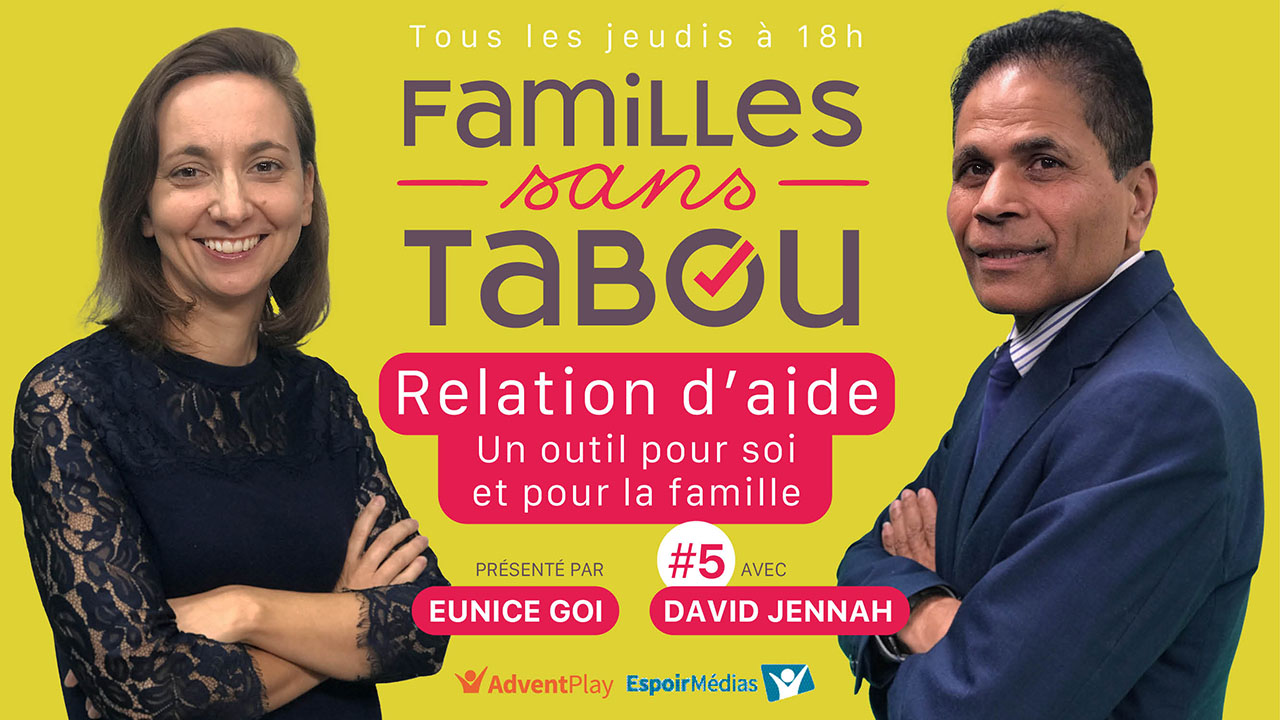 Relation d&rsquo;aide : un outil pour soi et pour la famille – Familles sans tabou #5