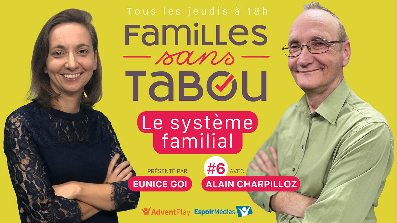 Le système familial – Familles sans tabou #6