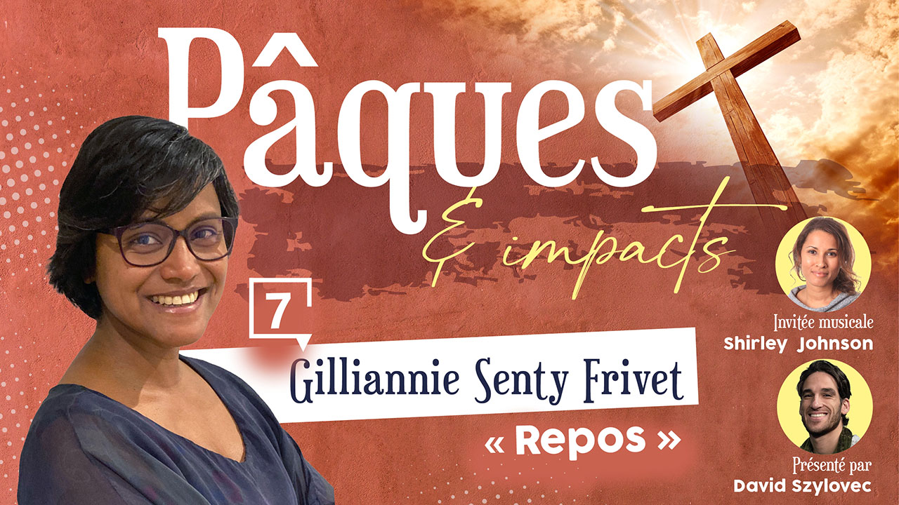 Pâques et Impacts #7 – Repos