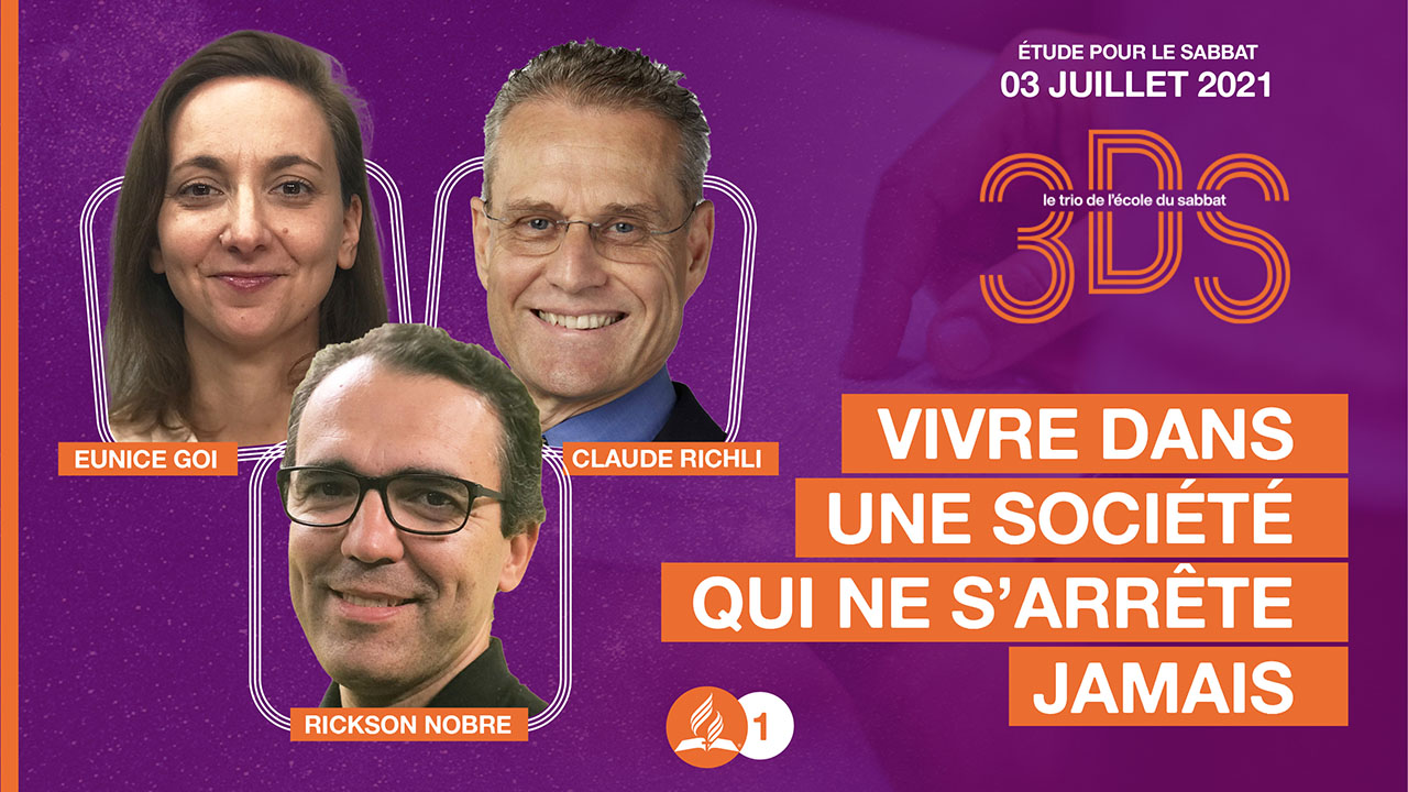 Vivre dans une société qui ne s&rsquo;arrête jamais – 2021T3 #1 – 3DS