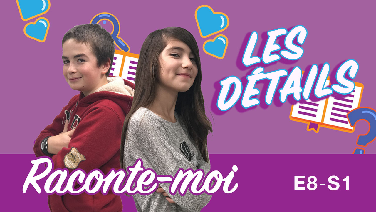 Raconte-moi – Les détails – S1E8