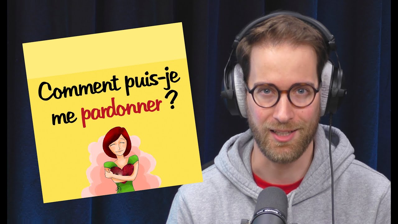 Comment puis-je me pardonner ? | POST-IT