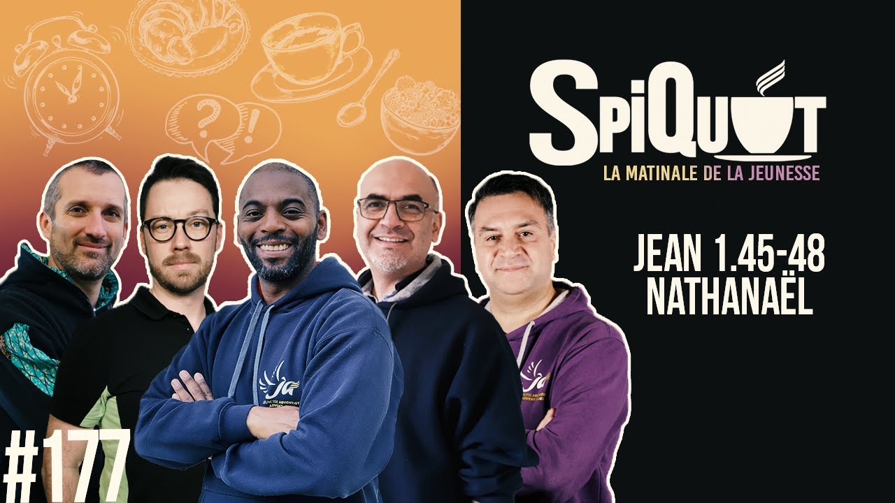 SpiQuot #177 « Nathanaël » – Jean 1.45-48
