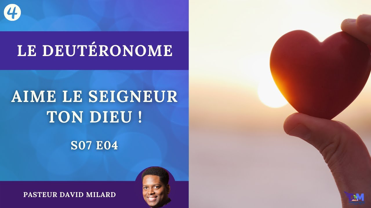 Aime le Seigneur | Deutéronome 6