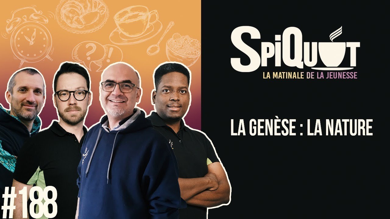 SpiQuot #188 – La genèse : la nature