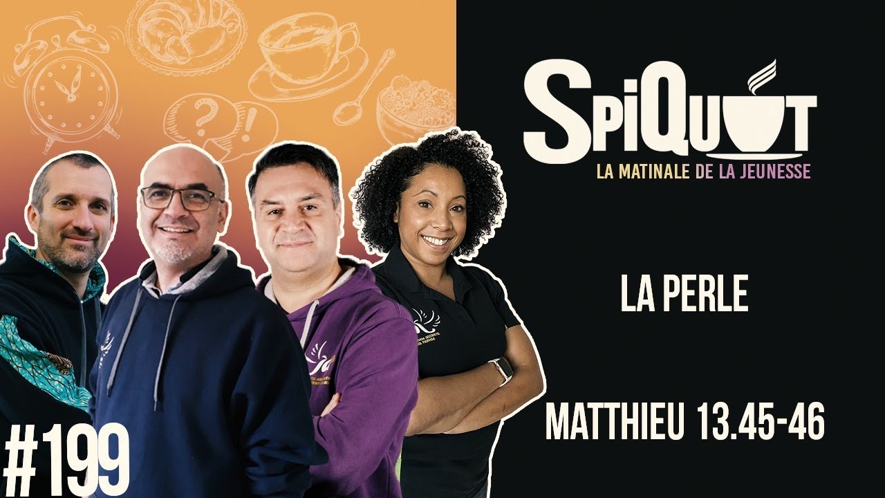 SpiQuot #199 – La perle | Matthieu 13.45-46
