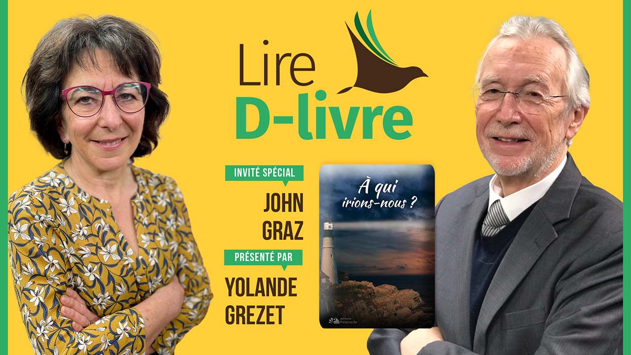 À qui irions-nous ? | Lire D-Livre avec John Graz