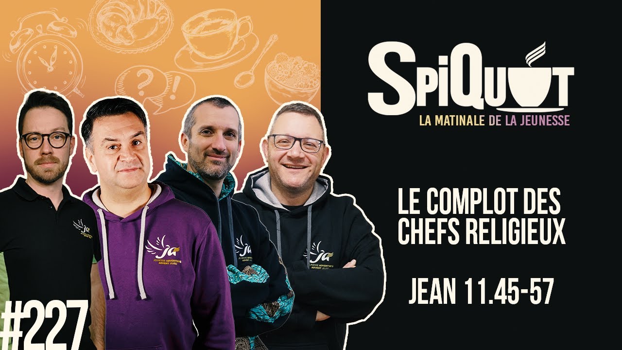 SpiQuot #227 – Le complot des chefs religieux