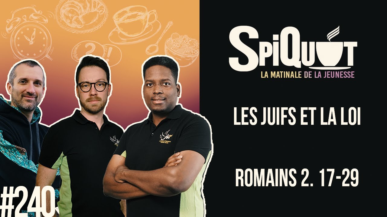 SpiQuot #240 – Les juifs et la loi