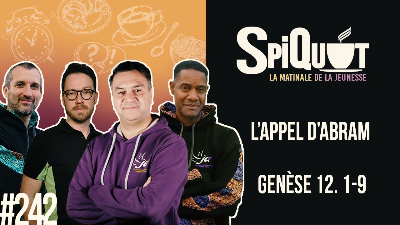 SpiQuot #242 – L’appel d’Abram