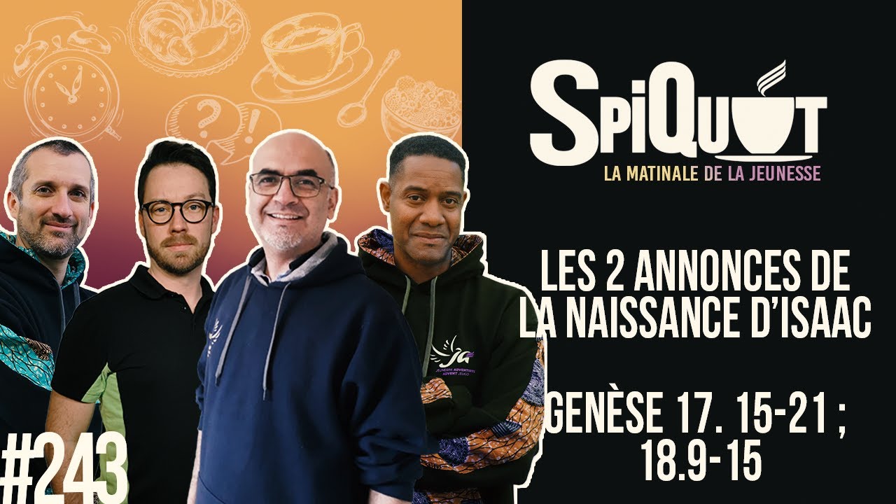 SpiQuot #243 – Les 2 annonces de la naissance d’Isaac