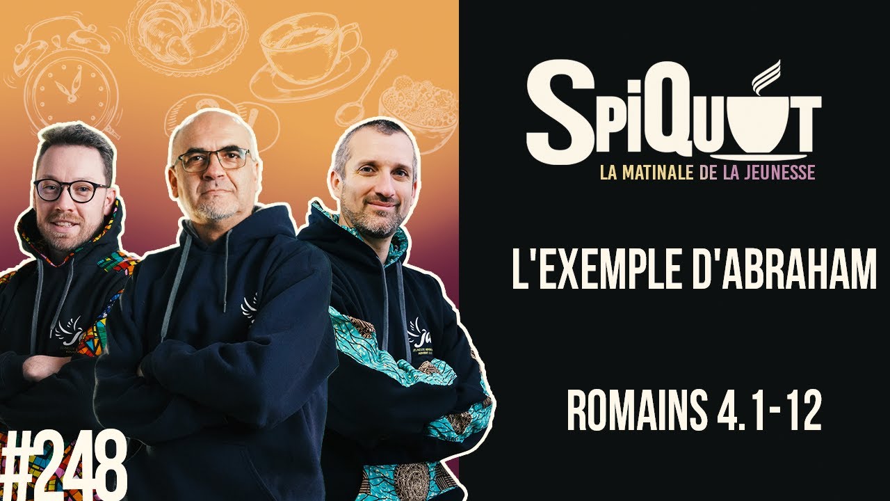 SpiQuot #248 – L&rsquo;exemple d&rsquo;Abraham