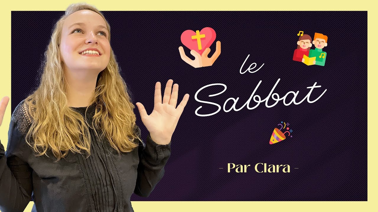 Le sabbat | Je choisis avec Clara