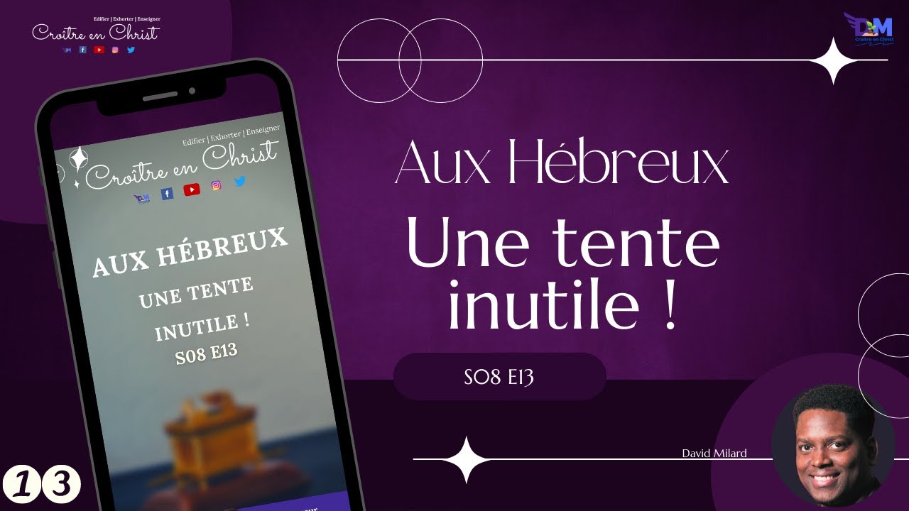 Une tente inutile ! | Hébreux 13