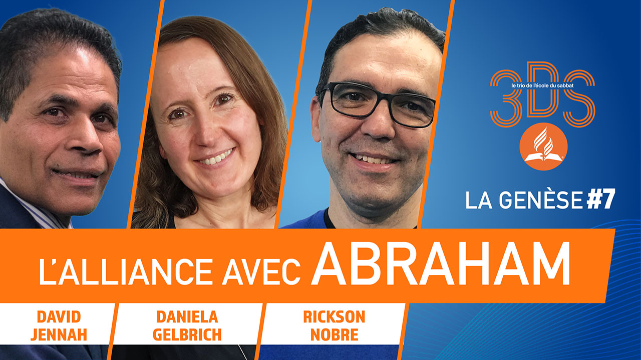 L&rsquo;alliance avec Abraham | 3DS | 2022T2 #7