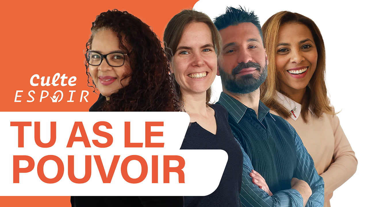 Tu as le pouvoir | Culte Espoir