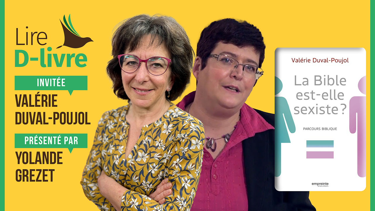 « La Bible est-elle sexiste ? » par Valérie Duval-Pujol | Lire D-livre
