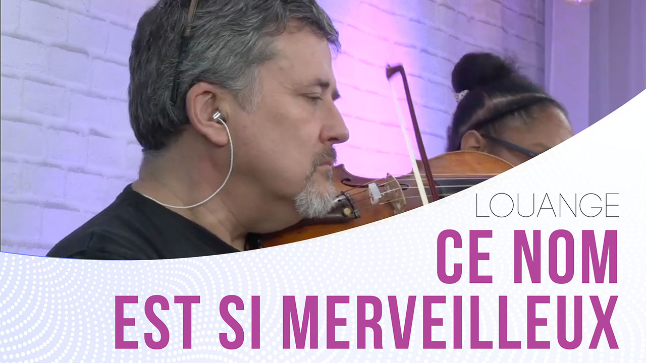 Ce nom est si merveilleux | Louange avec le groupe de Vivo-Genève
