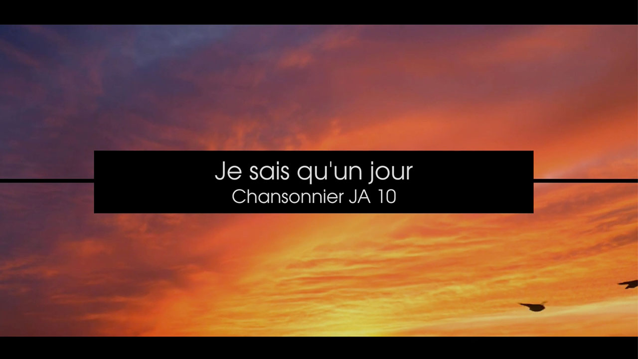 Je sais qu&rsquo;un jour |  ? Louange