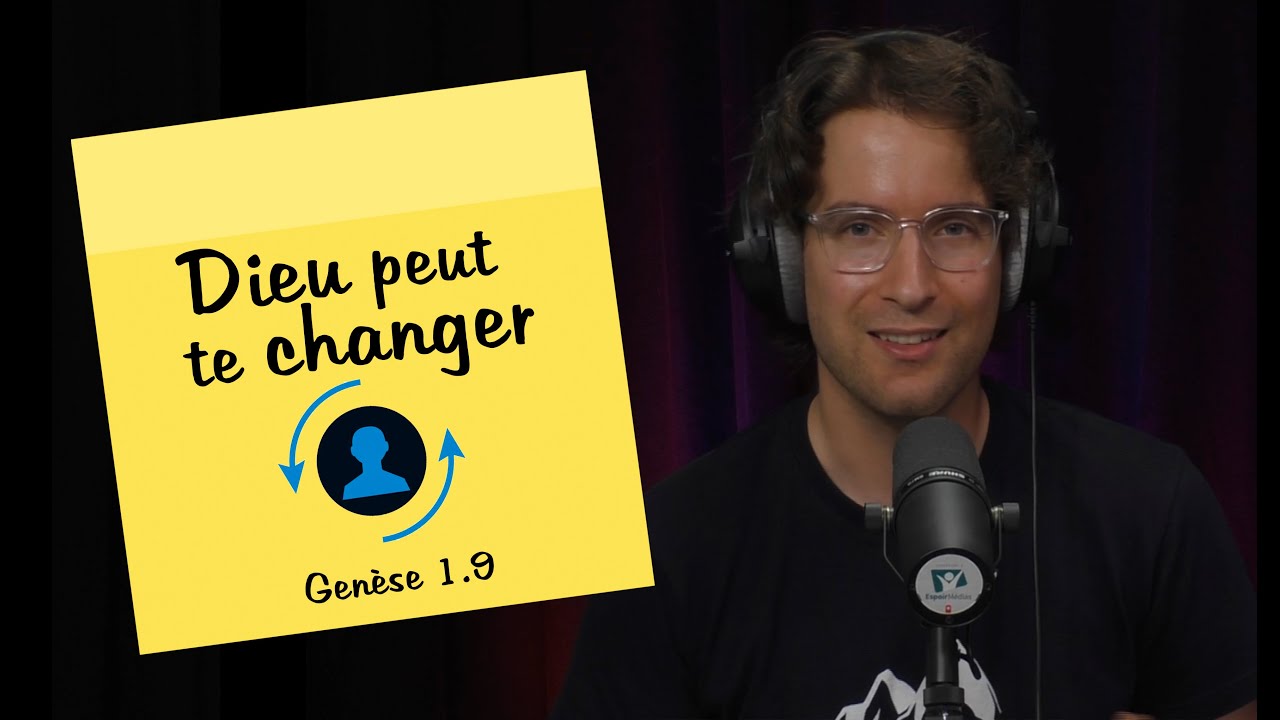 Dieu peut te changer | POST-IT