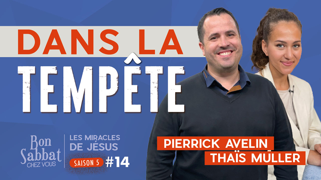 Dans la tempête | Les miracles de Jésus | Bon Sabbat Chez Vous