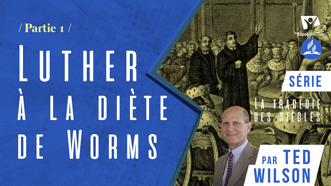 Luther à la diète de Worms 1/3 | Série « La tragédie des siècles »