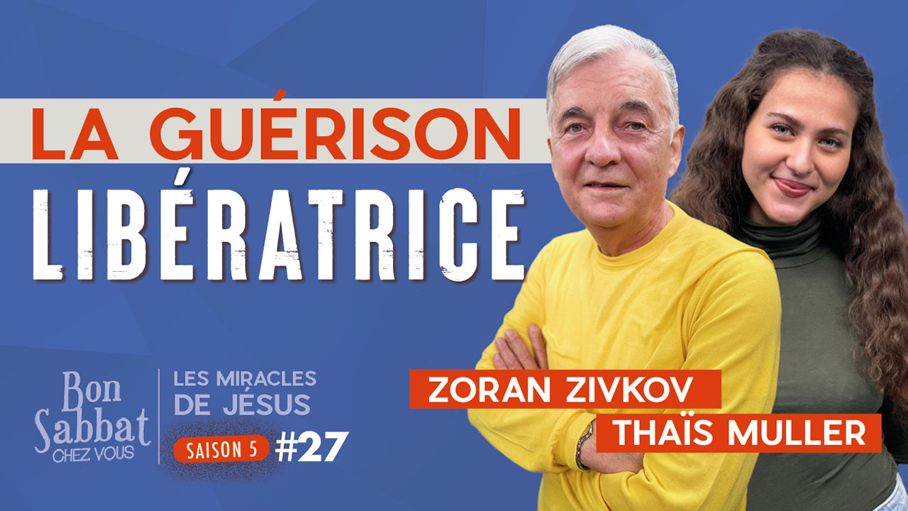 La guérison libératrice | Bon Sabbat Chez Vous