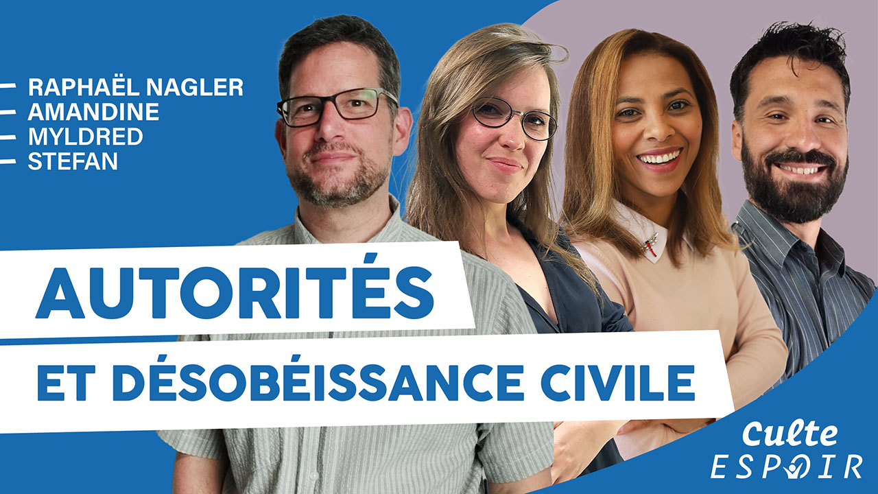 Autorités et désobéissance civile | Culte Espoir