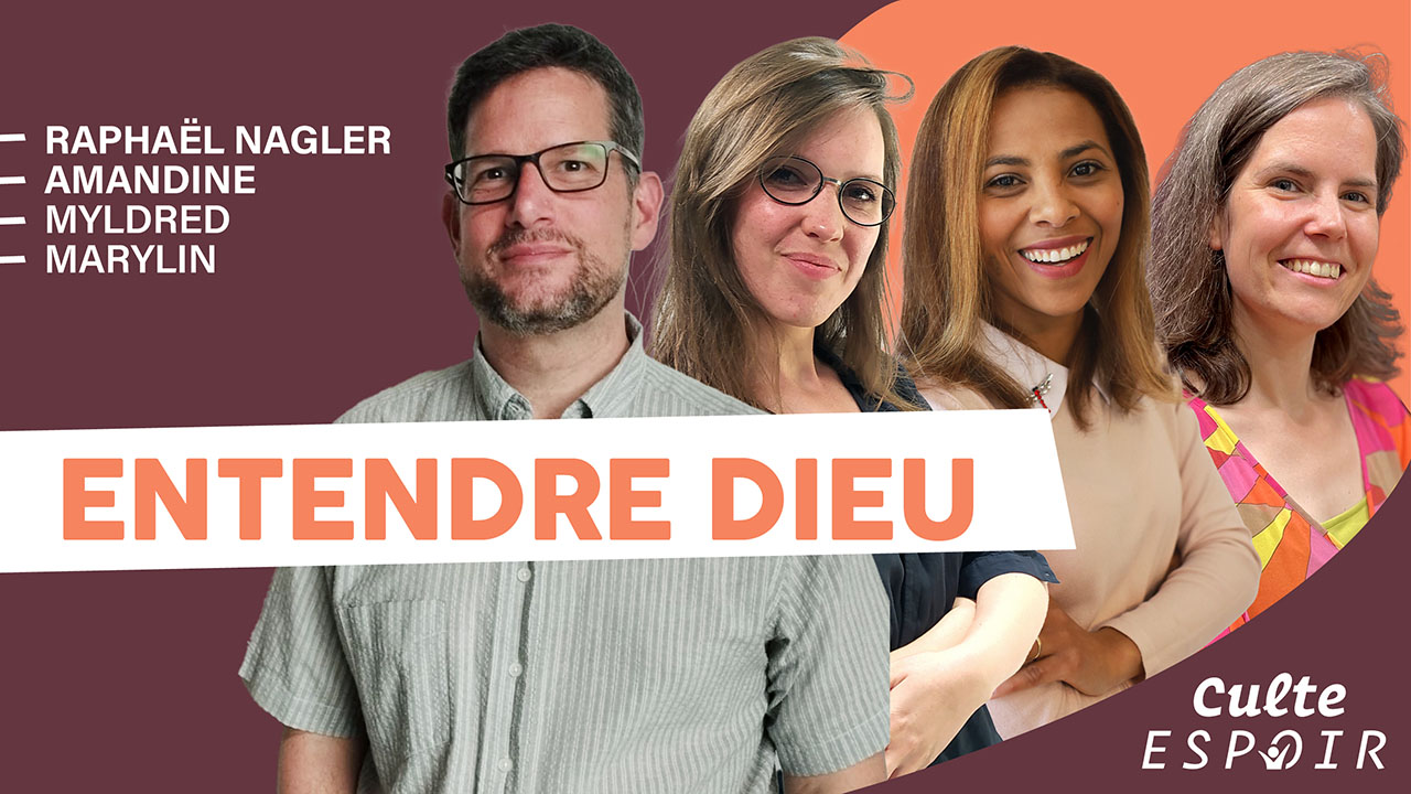 Entendre Dieu | Culte Espoir
