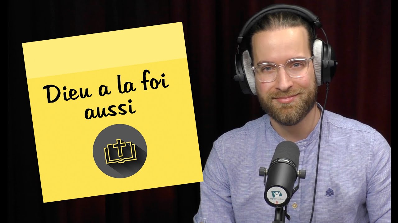 Dieu aussi a la foi | POST-IT