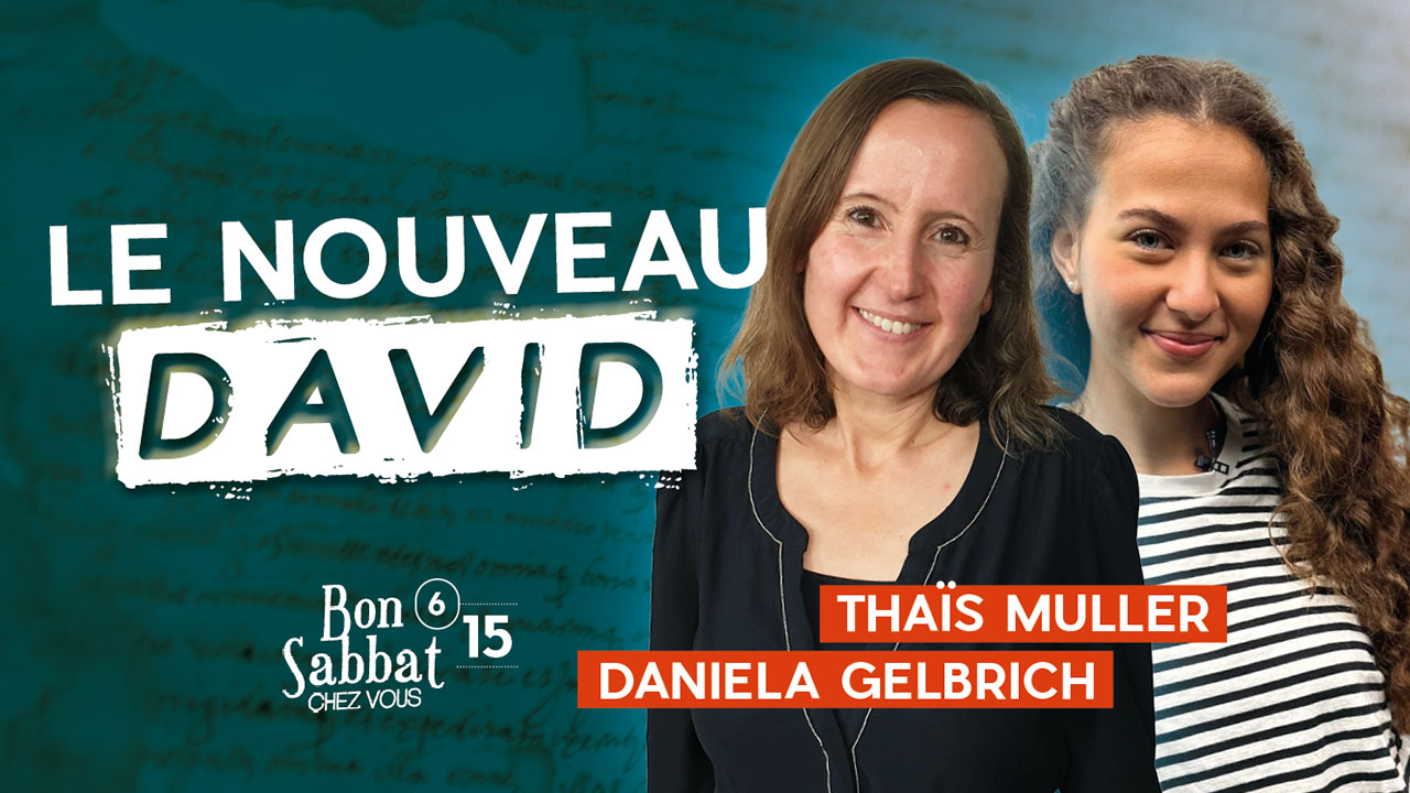 Le nouveau David | Bon Sabbat Chez Vous